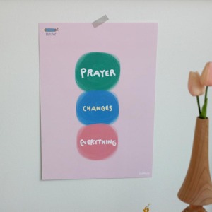 A3포스터 - Prayer changes everything