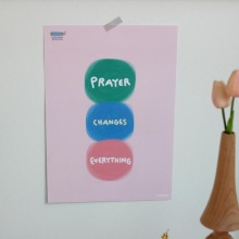 A3포스터 - Prayer changes everything